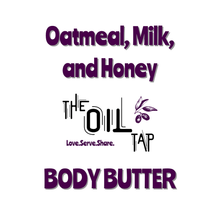 Load image into Gallery viewer, Body Butter - Oatmeal, Milk &amp; Honey 8oz
